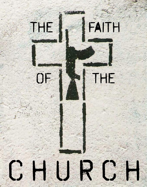 The Faith of the Church is Based on Violence